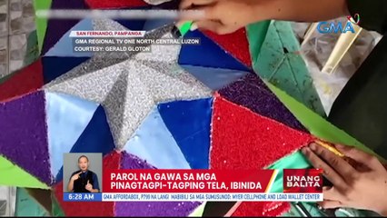 Parol na gawa sa mga pinagtagpi-tagping tela, ibinida | UB