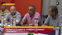El Pirá Pytá firmó el convenio “Sinergia Ambiental”