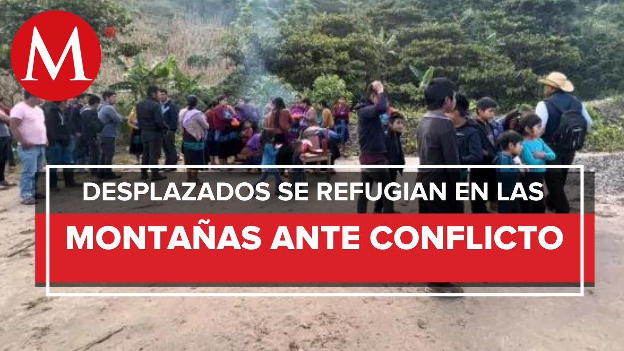 Habitantes de Santa Martha Chenalhó desplazados tras disputas por tierras de cultivo