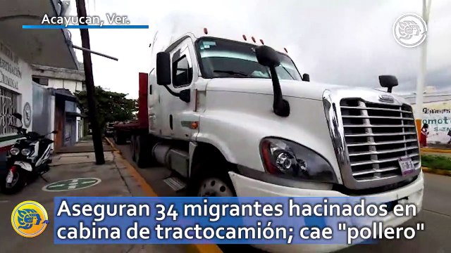 Aseguran 34 migrantes hacinados en cabina de tractocamión; cae pollero