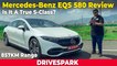 Mercedes-Benz EQS 580 Review | 857KM Range | Punith Bharadwaj