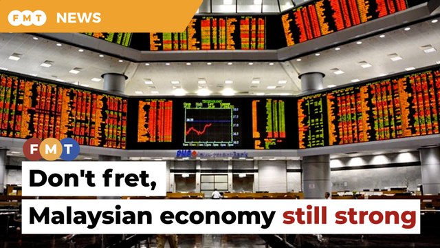 Malaysian economic fundamentals still good, say analysts