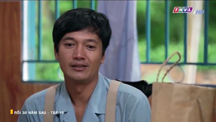 Rồi 30 Năm Sau Tập 16 full - Phim Việt Nam THVL1 - xem phim roi 30 nam sau tap 17