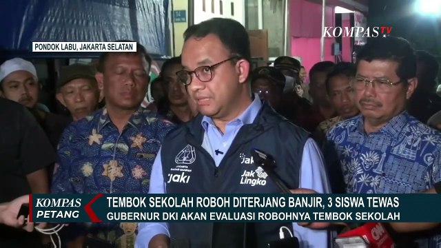 Anies Baswedan Akan Evaluasi Tembok MTsN 19 Pondok Labu yang Roboh