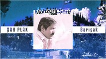 Aşık Mahzuni Şerif - Barışak [ Şah Plak ] #asikmahsuniserif #mahsuniserif