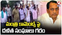 Dalit Community Members Protest Against Minister Indrakaran Reddy Over Comments On Womens _ Nirmal