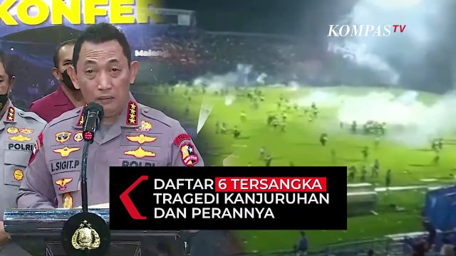 Daftar 6 Tersangka Tragedi Kanjuruhan dan Perannya, Salah Satunya Perintahkan Tembak Gas Air Mata