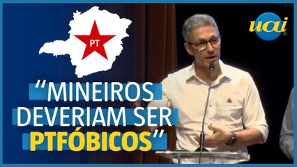 Zema diz que mineiros deveriam ser 'PTfóbicos'
