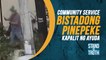 Community service bistadong pinepeke kapalit ng ayuda | Stand For Truth