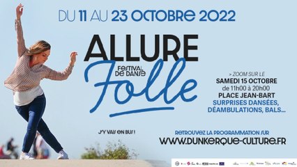 Sorties : Le festival de danse Allure Folle, c’est très bientôt ! - 7 octobre 2022