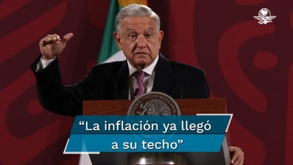 López Obrador destaca que inflación ya se detuvo; confía que empiece a bajar
