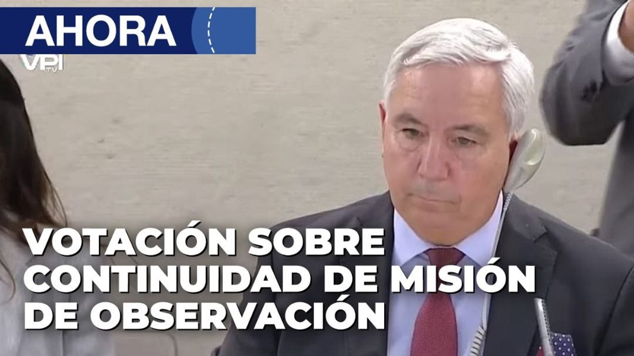 #Envivo desde la #ONU Votación sobre misión de observación a #Venezuela