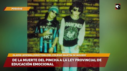 De la muerte del Pincha a la ley provincial de Educación Emocional