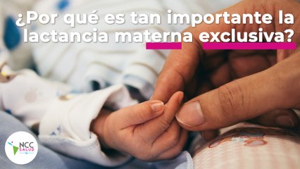 ¿Por qué es tan importante la lactancia materna exclusiva? | 114 | 10-16 de Octubre 2022