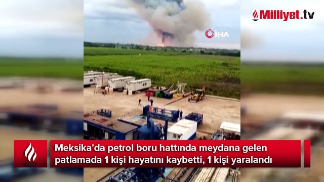 Meksika’da doğalgaz boru hattında patlama: 1 ölü, 1 yaralı
