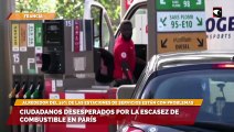 Ciudadanos desesperados por la escasez de combustible en París