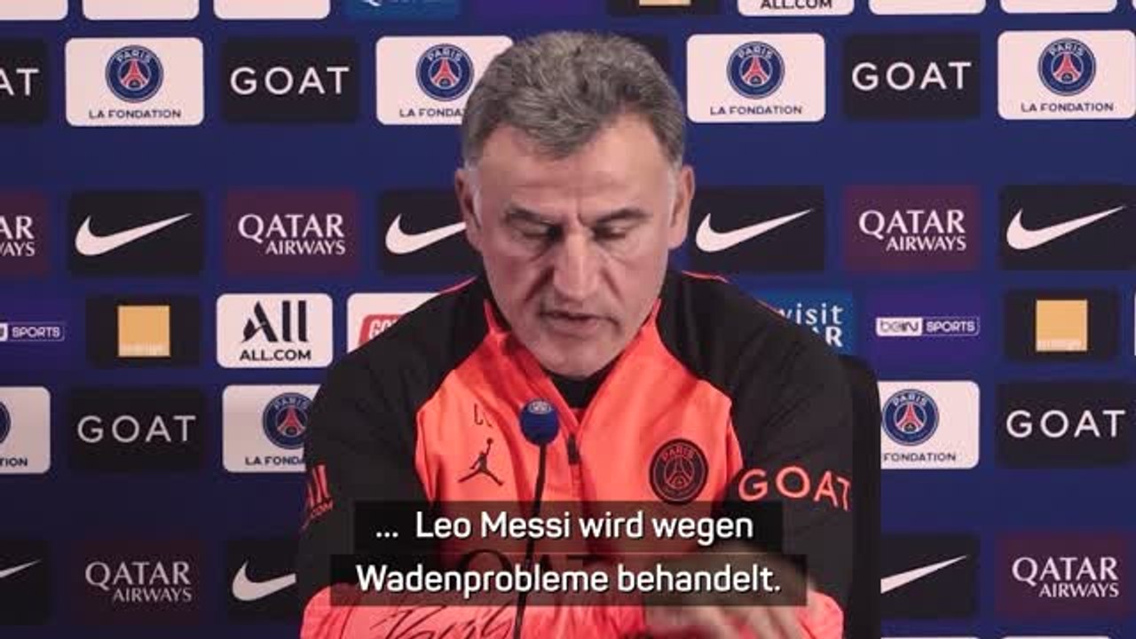 Galtier mit Verletzungsupdate für Messi