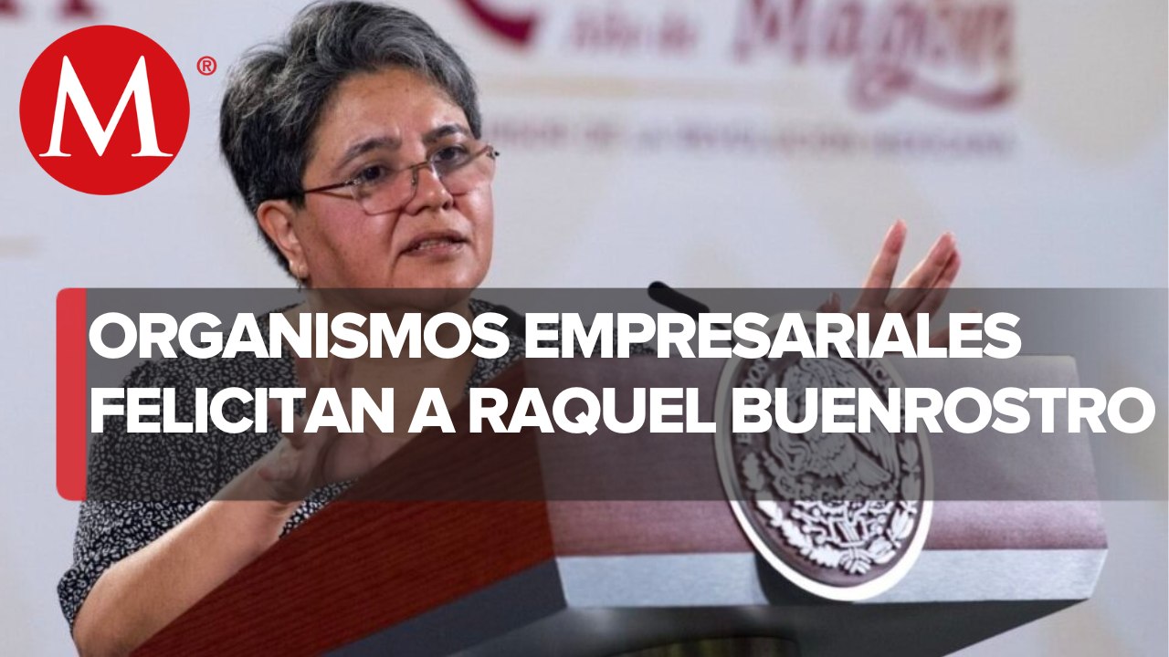 Iniciativa privada da la bienvenida a Raquel Buenrostro, nueva secretaria de Economía