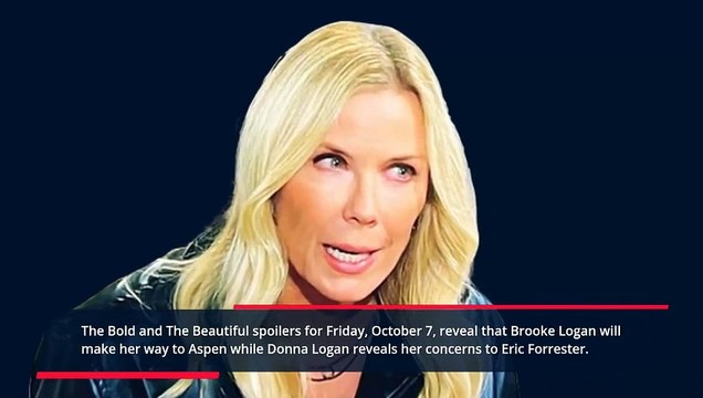 The Bold and The Beautiful Spoilers_ Brooke Goes After Ridge- Donna Voices Conce