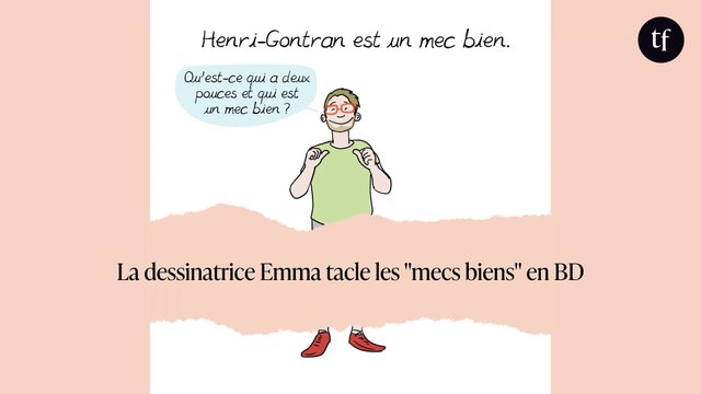 La dessinatrice Emma tacle les mecs biens en BD