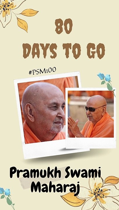 80 Days to  Go | Pramukh Swami Maharaj Centenary Celebration - Ahmedabad