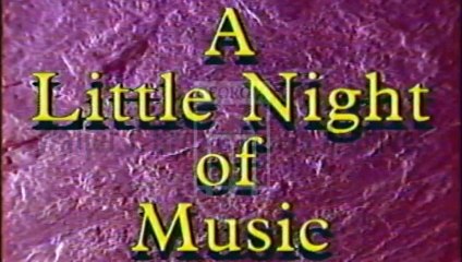 A LITTLE NIGHT OF MUSIC Soundtrack (1989-2002)