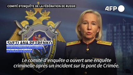 La Russie lance une enquête criminelle sur l'explosion du pont en Crimée