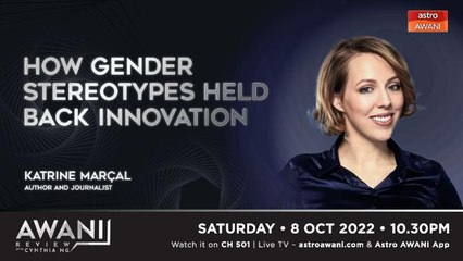 AWANI Review: How Gender Stereotypes Held Back Innovation