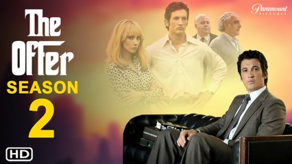 The Offer Season 2 Teaser - Release Date & Spoilers