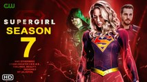 Supergirl Season 7 Teaser Trailer - Melissa Benoist & Mehcad Brooks