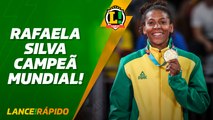 LANCE! :Rafaela Silva campeã mundial !