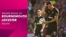 Le résumé de Bournemouth / Leicester - Premier League 2022-23 (10ème journée)