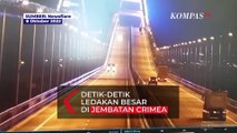 Detik-detik Ledakan di Jembatan Crimea, Picu Kebakaran Hebat Tanker Minyak