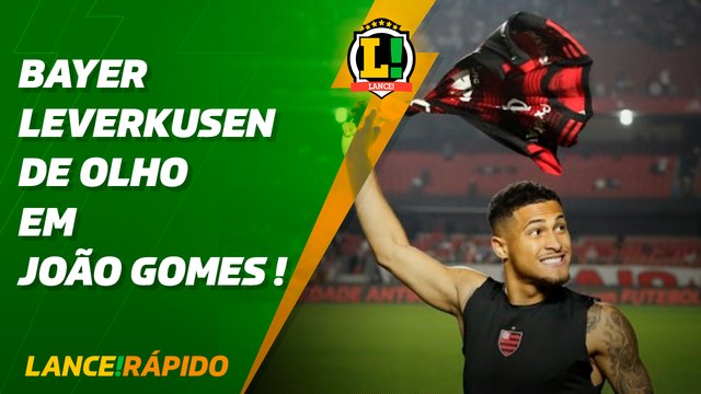 L!R - Bayer Leverkusen de olho em João Gomes