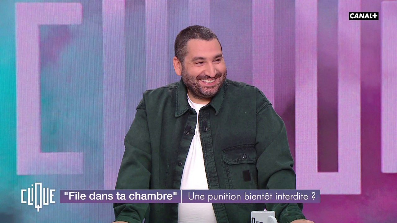 "File dans ta chambre" : une punition bientôt interdite ? - Clique - CANAL+