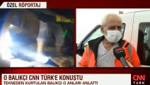 Son dakika haberler: İstanbul'da mucize kurtuluş! CNN TÜRK'e konuştu