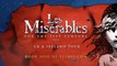PREVIEW: Les Misérables - UK & Ireland Tour