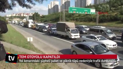 TEM'de şüpheli paket alarmı