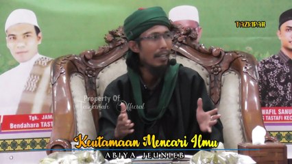 Keutamaan Mencari Ilmu - Abiya Jeunieb vol 3