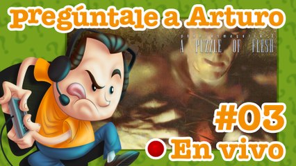 Phantasmagoria 2 #03 | Pregúntale a Arturo en Vivo (08/10/2022)
