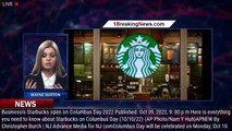 Is Starbucks open on Columbus Day 2022? - 1breakingnews.com