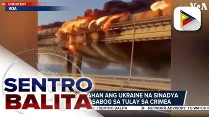 Russia, inakusahan ang Ukraine na sinadya ang pagpapasabog sa tulay sa Crimea