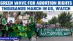 US Green Wave for Abortion: Thousands march demanding legal abortion | Oneindia news *International