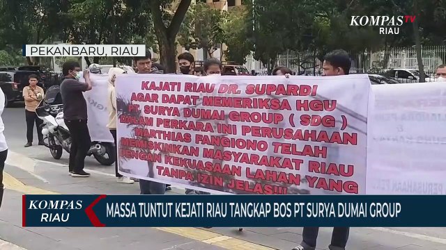 Massa Tuntut Kejati Riau Tangkap Bos PT Surya Dumai Group