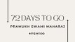 72 Days to  Go | Pramukh Swami Maharaj Centenary Celebration - Ahmedabad