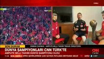 Dünya şampiyonları CNN TÜRK'te