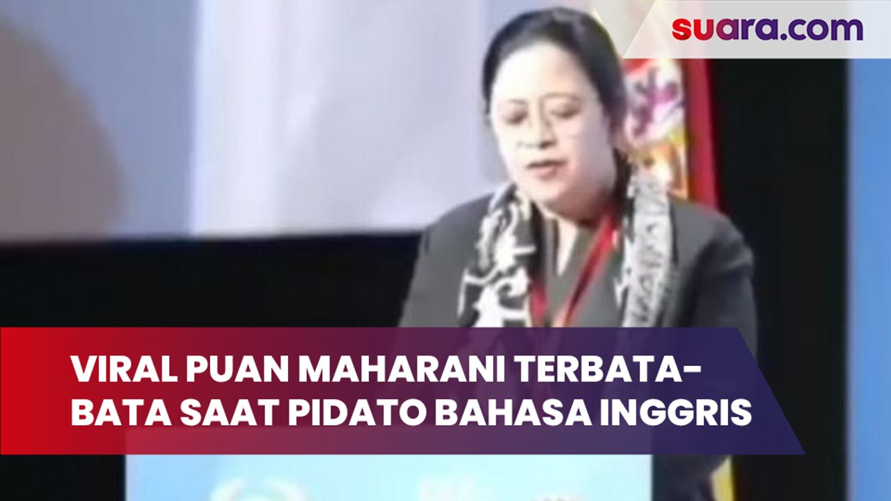 Viral Puan Maharani Terbata-bata saat Pidato Bahasa Inggris, Warganet Minta Matikan Mic