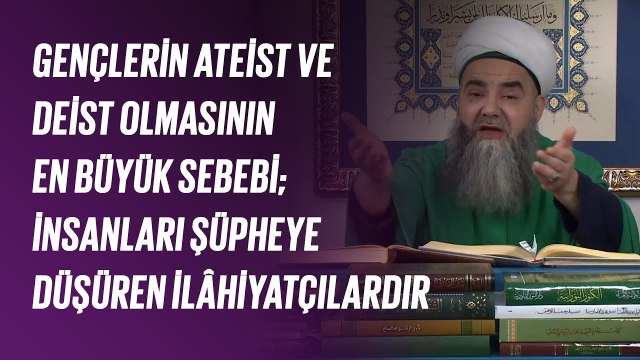 Gençlerin Ateist ve Deist Olmasının En Büyük Sebebi; İnsanları Şüpheye Düşüren İlâhiyatçılardır