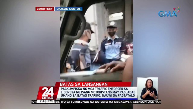 Pagkumpiska ng mga traffic enforcer sa lisensya ng isang motoristang may paglabag umano sa batas trapiko, nauwi sa pagtatalo | 24 Oras