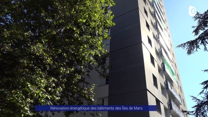 Reportage - Une meilleure isolation pour les logements sociaux des Îles de Mars - Reportages - TéléGrenoble